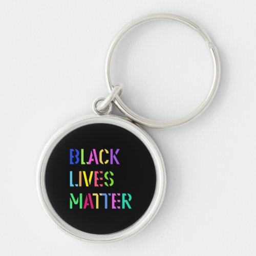 Black Lives Matter Stencil 01 Multi Sizes  Styles Keychain