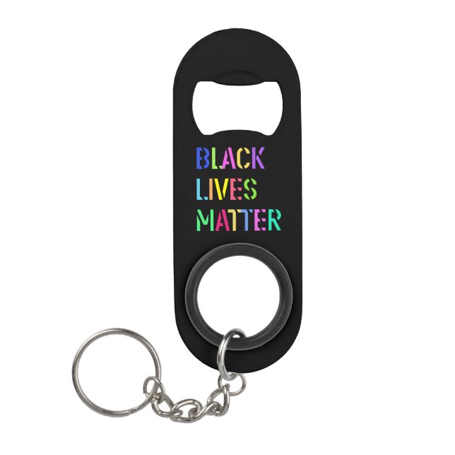Black Lives Matter Stencil 01 Multiple Styles Keychain Bottle Opener (Front)