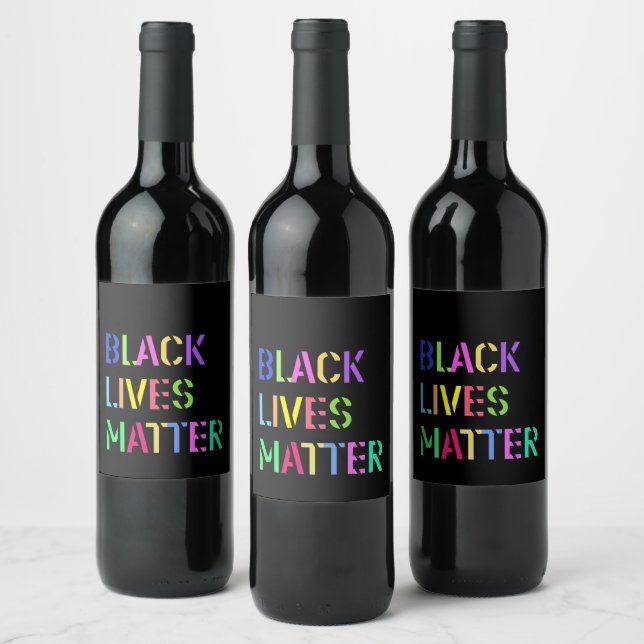 Black Lives Matter Stencil 01 Multiple Styles Wine Label (Bottles)