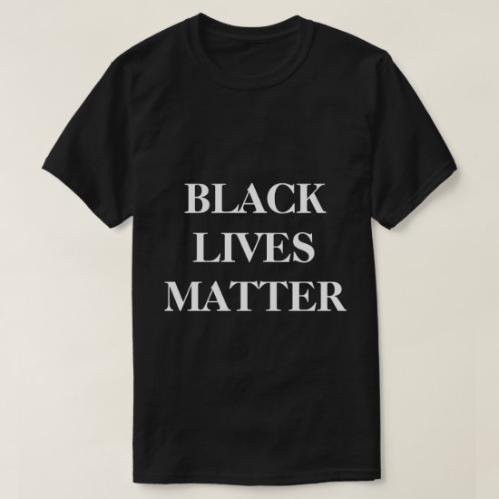 Black Lives Matter T-Shirt