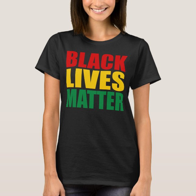 “BLACK LIVES MATTER” T-Shirt (Front)