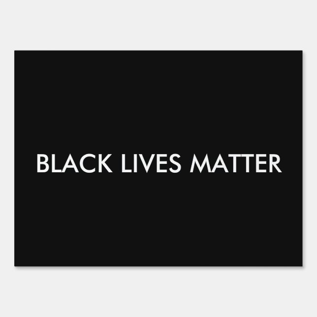 Black Lives Matter Yard Sign (Front)