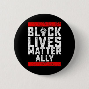 Black Lives Problem Ally  Button