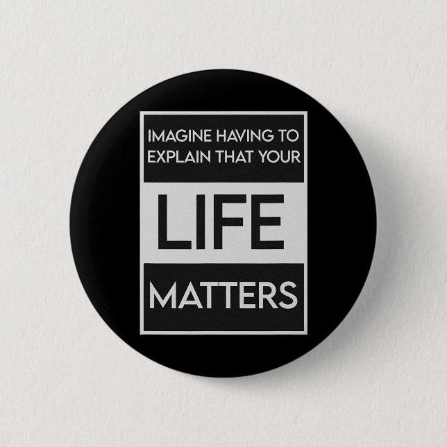 Black Lives Problem Blm Resist - Engage In The Det Button (Front)