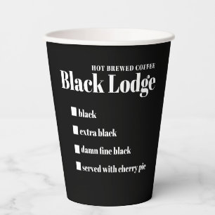 Black Lodge Hot Brewed Coffee Checklist Black Paper Cups