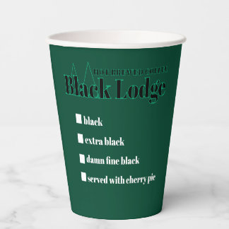 Black Lodge Hot Brewed Coffee Checklist Humour Paper Cups