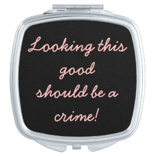 Black Looking Good Compact Compact Mirror
