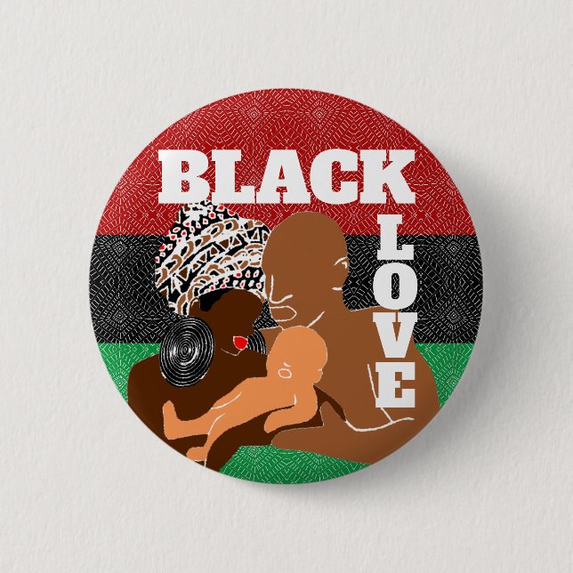 Black Love Brown Love Black Family Button (Front)