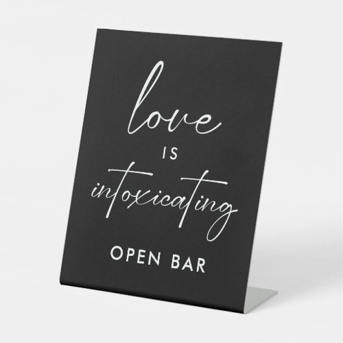 Black Love is Intoxicating Open Bar Wedding Pedestal Sign