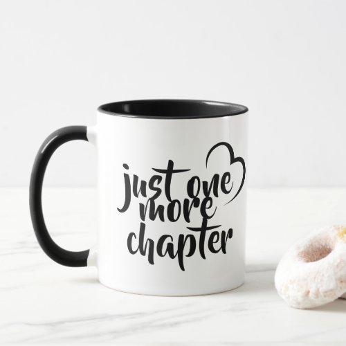 Black Love Just One More Chapter _ Reading Addict Mug