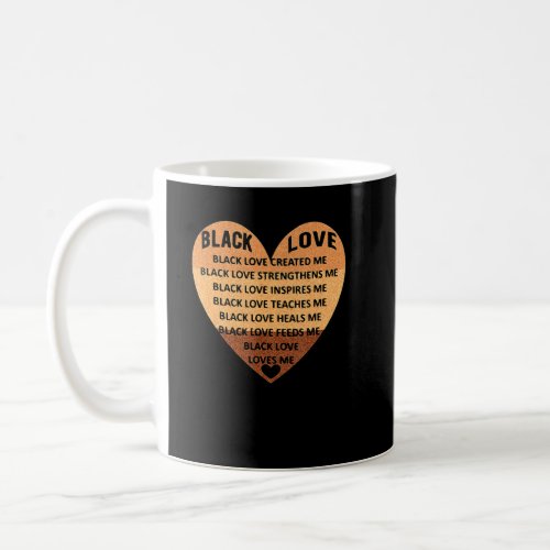Black Love Valentines Black History Melanin Africa Coffee Mug