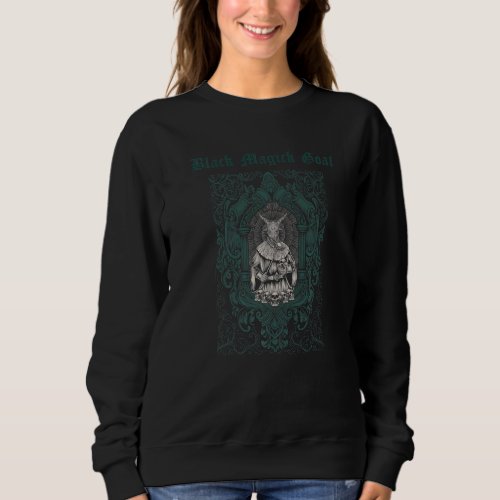 Black Magick Goat  Satanic Devil Antichrist Occult Sweatshirt