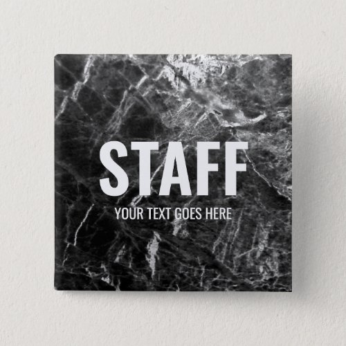 Black Marble Template Customizable Text Staff Button