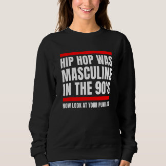 Black Masculinity for the Retro 90s Hip Hop Genera Sweatshirt