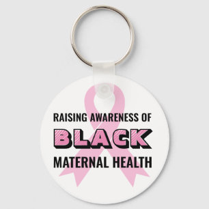 Black Maternal Health Awareness Keychain