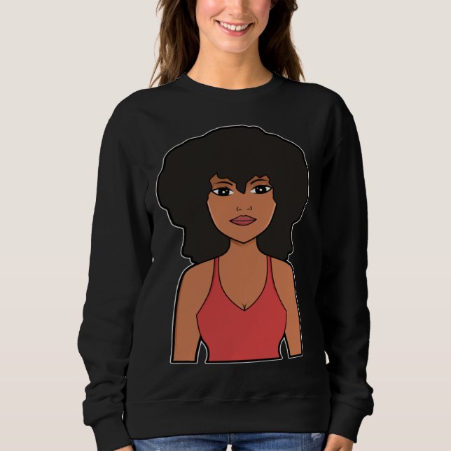 Black Melanin Queen Woman Empowerment Power Girl E Sweatshirt (Front)