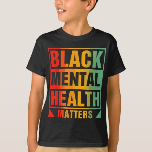 Black Mental Health Matters Human Brain Counselor  T_Shirt