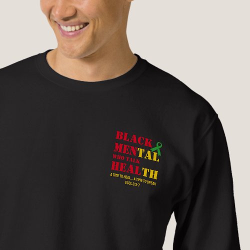 Black Mental Health MEN WHO TALK HEAL Sweatshirt