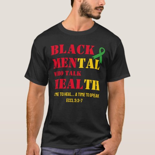 Black Mental Health MEN WHO TALK HEAL T_Shirt
