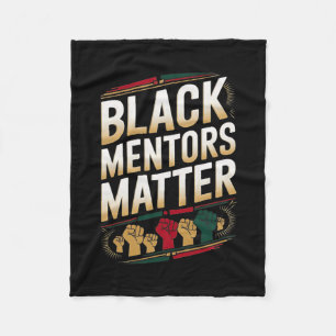 Black Mentors Problem Black History Month Quote Ha Fleece Blanket
