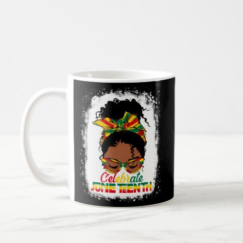 Black Messy Bun Juneteenth Celebrate Indepedence D Coffee Mug