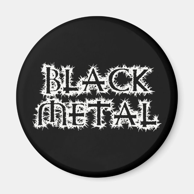 Black Metal Magnet (Front)
