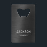 Black Metal Modern Simple Personalized Groomsmen  Credit Card Bottle Opener<br><div class="desc">Modern personalized name in light gray color on faux charcoal black metal background,  simple and unique. Great Customize groomsmen gifts.</div>