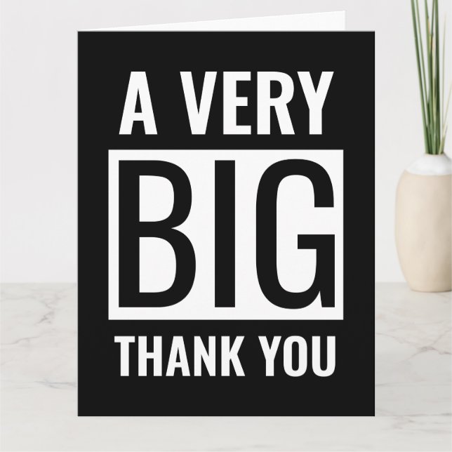 Black Minimalist Large Text A Very Big Thank You Card (Front)