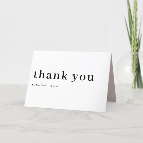 Black Minimalist Serif Script Typography Wedding Thank You Card