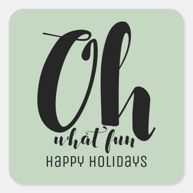 Black Mint Green Oh What Fun Holiday Stickers (Front)