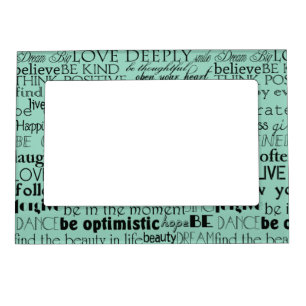 Black Mint Inspirational Words Magnetic Frame