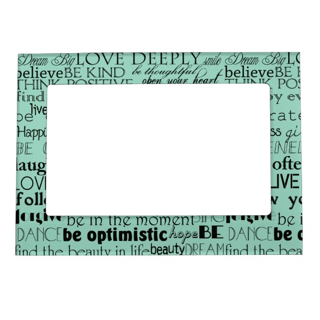 Black Mint Inspirational Words Magnetic Frame (Front)