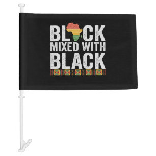 Black Mixed with Black History Month Gift Car Flag