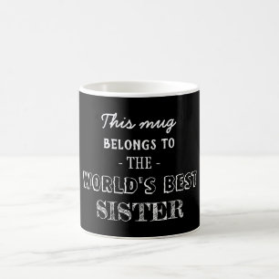 Black Modern Minimal Gift Belongs Best Sister Coffee Mug