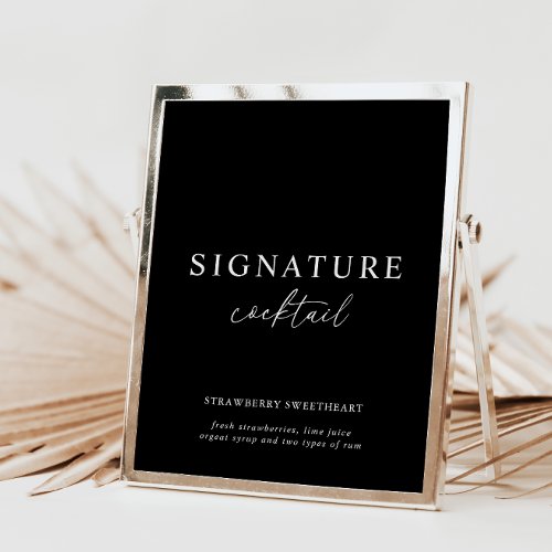 Black Modern Minimalist Signature Cocktail Sign