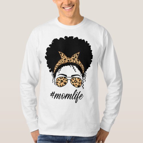 Black Mom Life African American Mom Life Leopard M T_Shirt