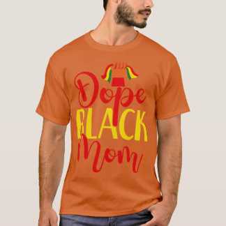 Black mom T-Shirt
