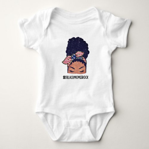 Black Moms Rock American Flag Messy Bun Baby Bodysuit