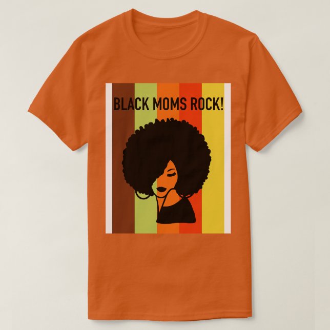 Black Moms Rock Mothers Day T-Shirt (Design Front)
