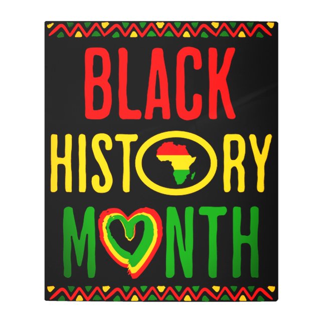 Black Month, Juneteenth, Black History Month Metal Print (Front)