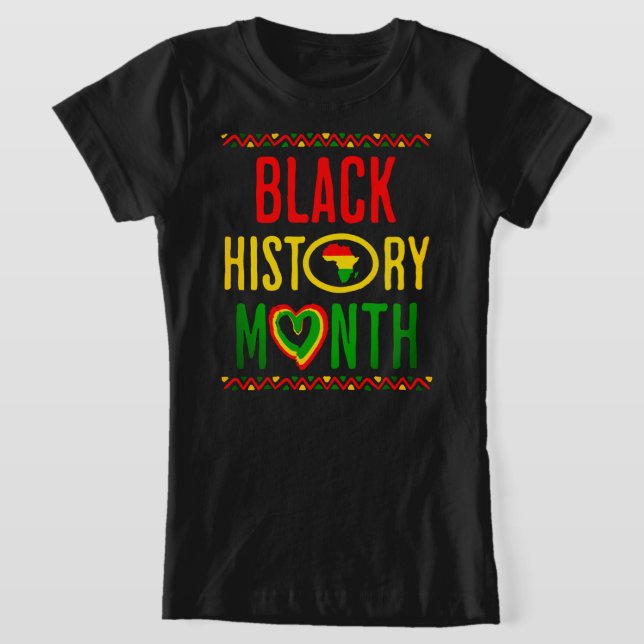 Black Month, Juneteenth, Black History Month T-Shirt (Laydown)