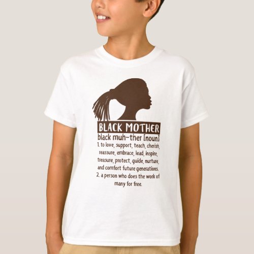 Black Mother _ Definition T_Shirt