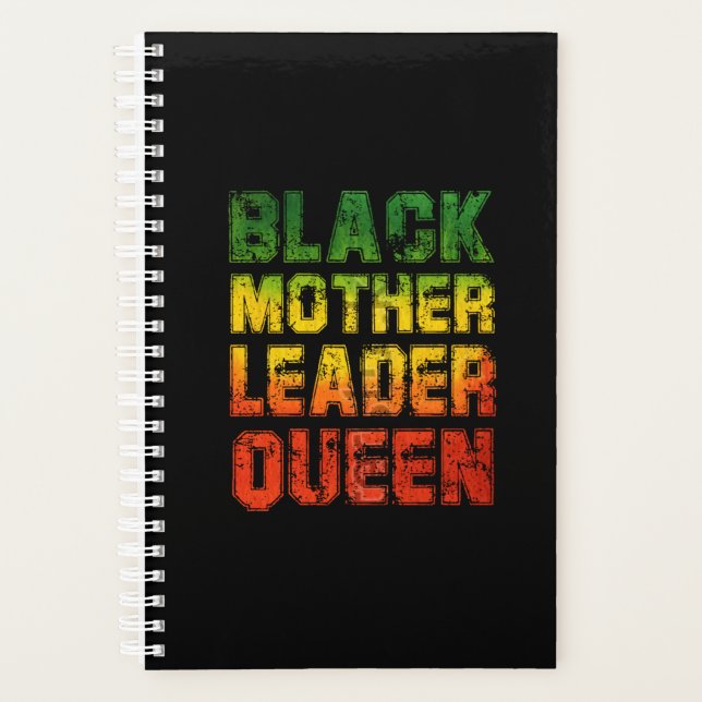 Black Mother Leader Queen Black History Month Planner (Front)