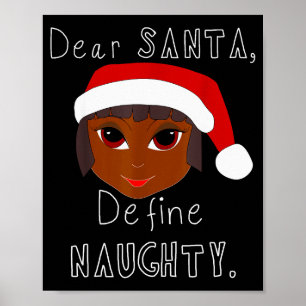 Black Mrs Claus Santa Define Naughty Black Family Poster