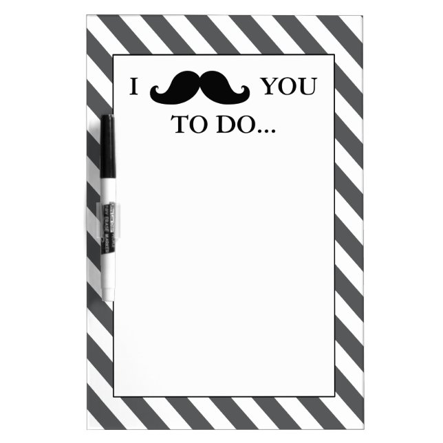 BLACK MUSTACHE | GREY STRIPES Dry-Erase BOARD (Front)