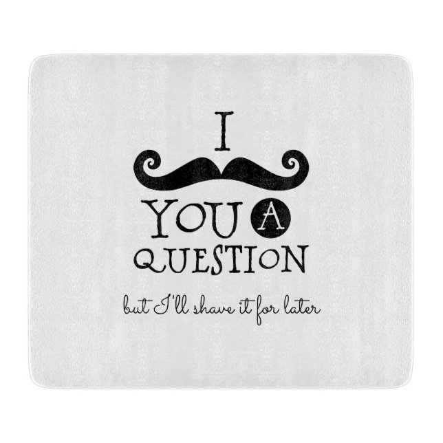 Black Mustache Humor Cutting Board (Front)