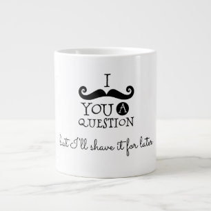 Black Mustache Humor Giant Coffee Mug