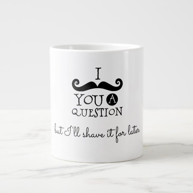 Black Mustache Humor Giant Coffee Mug (Front)
