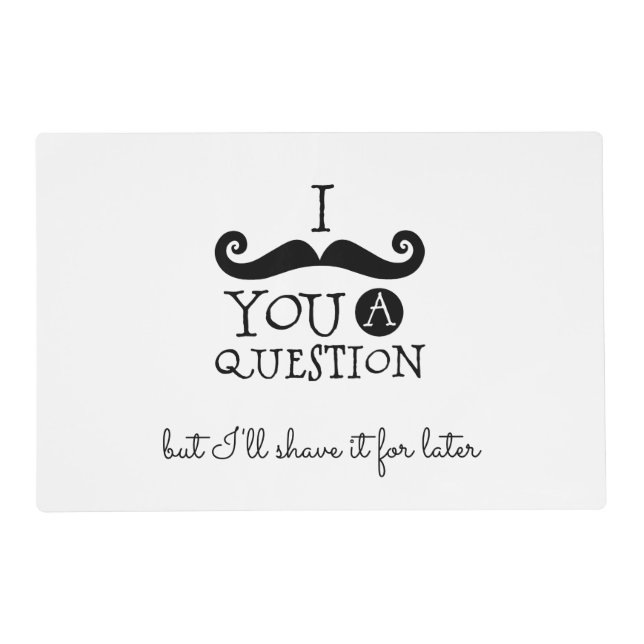 Black Mustache Humor Placemat (Front)