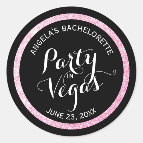 Black n Pink Glitter Party in Vegas Bachelorette Classic Round Sticker